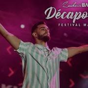 Zouhair Bahaoui Decapotable Live