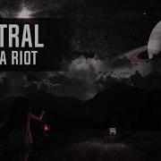 Start A Riot N Vitral Remix