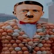 Адольф Гитлер Человек Яйца