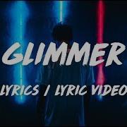 Lione Glimmer Lyrics Video William Black Remix