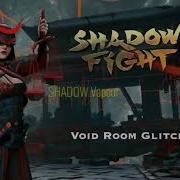 Shadow Fight 3 Ost Void Room