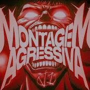 Montagem Agressiva Vol 1 Slowed