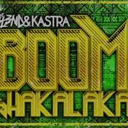 Kastra Boomshakalaka