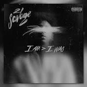 21 Savage Out For The Night Part 2 1 Hour Ft Travis Scott With Lyric