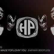 Kiss I Was Made For Loving You Velowen Remix Hardstyle