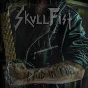 Skull Fist Full Album 2022