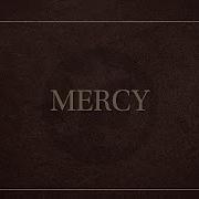 Mercy Radio Edit