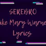 Like Mary Warner Serebro