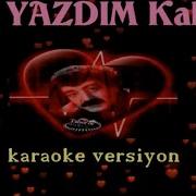 Müslüm Gürses Seni Yazdim Kalbime Karaoke