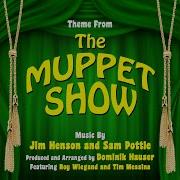 Dominik Hauser The Muppet Show Main Title
