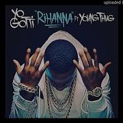 Yo Gotti Ft Young Thug Rihanna Instrumental