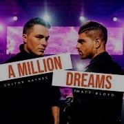 Matt Bloyd And Colton Haynes A Million Dreams