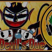 Песня Капхед The Devil S Due Rus Cover Remix Tryhardninja Cuphead