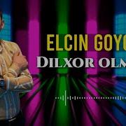 Nəsə Dilxor Olmuşam