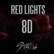 Red Light 8D