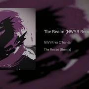 Nwyr C Hantal The Realm Nwyr Remix