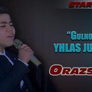 Yhlas Jumaev Gulnoza 2 Ихлас Жумаев Гулноза 2