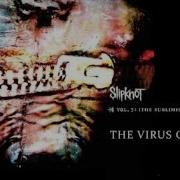 Slipknot Virus Of Life