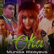 Муниса Ризаева Янги Кушиги