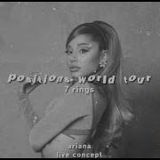 Ariana Grande 7 Rings The Positions World Tour Concept