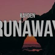 Kayden Runaway