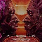 Rich Nigga Shit With Juice Wrld