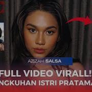 Link Nonton Video Viral Istri Arhan Pratama Azizah Salsha Diduga Selingkuh Full Mp4Tanpa Sensor