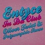 Entyce Club