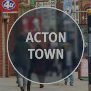 Acton Town