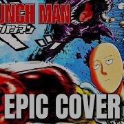 One Punch Man Theme Epic