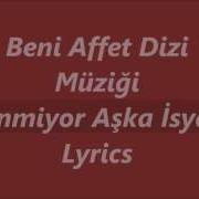 Beni Affet Muzik