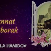 Hayrulla Hamidov Jannat Muborak