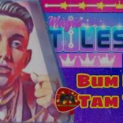 Magic Tiles 3 Bum Bum Tam Tam