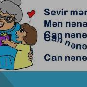 Ay Nənə Can Nənə Mahnısı