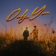 Only For You New Song