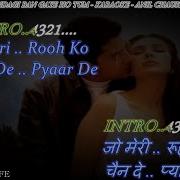 Zindagi Ban Gaye Ho Tum Karaoke Movie Kasoor