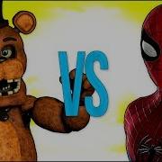 Spiderman Vs Freddy Fazbear Супер Рэп Битва Человек Паук Против 5 Ночей С Фредди