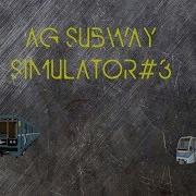 Симулятор Метро Ag Subway Simulator 3