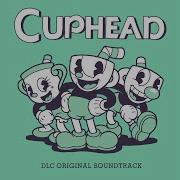 Cuphead Dlc Ost