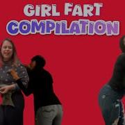 Girl Fart Compilation