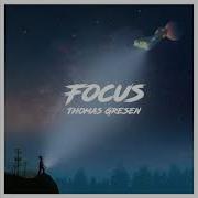 Thomas Gresen Focus