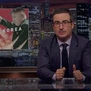 North Korea Last Week Tonight With John Oliver Hbo