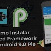 Xposed Framework Para Android 9 0 Pie Como Instalar Xposed Framework No Android Pie