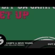 Get Up Ron Vellow Remix