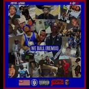 Spiffie Luciano We Ball Remix