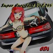 Super Eurobeat Vol 249 Non Stop Mega Mix Cd2 Евробит 1 Час