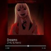 Animation Meme Songs Pt 15 Dreams Zhu Nero
