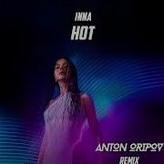 Inna Hot Anton Oripov