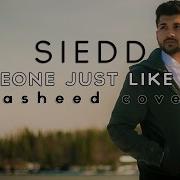 Siedd Someone Just Like This Official Nasheed Cover Vocals Only