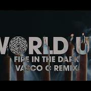 Fire In The Dark Vasco C Remix